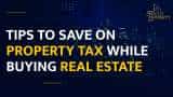 The Right Property Show: Tips To Save On Property Tax While Buying Real Estate
