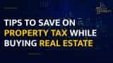 The Right Property Show: Tips To Save On Property Tax While Buying Real Estate The Right Property Show: Tips To Save On Property Tax While Buying Real Estate