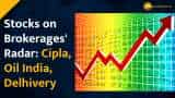 Cipla, Oil India and More Among Top Brokerage Calls This Week