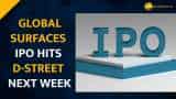Global Surfaces IPO to open next week--Check out issue price, listing date, and other details 
