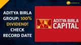 Aditya Birla Capital Dividend 2023 | Check record date and payment date