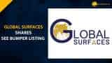 Global Surfaces shares debut at 17% premium over IPO issue price 