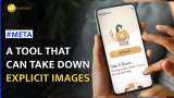 Facebook parent Meta launches 'Take It Down' tool to remove non-consensual images of minors in India Facebook parent Meta launches 'Take It Down' tool to remove non-consensual images of minors in India