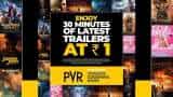 Multiplex fun for only ONE RUPEE! PVR INOX introduces special trailer screening shows for movie buffs - Details here Multiplex fun for only ONE RUPEE! PVR INOX introduces special trailer screening shows for movie buffs - Details here