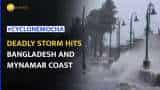 CYCLONE MOCHA: Extreme severe storm makes landfall in Bangladesh and Myanmar; several killed 