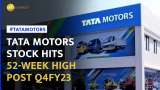 Tata Motors share price hits new 52-week high post Q4FY23—BUY, SELL or HOLD? 