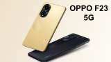 OPPO F23 5G to be available from May 18: Check price, features and other details 