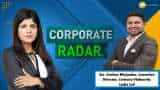 Corporate Radar: Mr. Keshav Bhajanka, Executive Director, Century Plyboards India Ltd In Conversation With Zee Business
