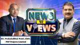 News Par Views: Mr. Prahaladbhai Patel, CMD, PSP Projects Limited In Conversation With Anil Singhvi