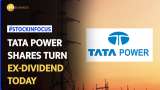 Tata Power shares turn ex-dividend TODAY--What should investors do?