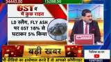 28% GST and 22% Cess on Cars &amp; Fly Ash GST Reduction : Which Company&#039;s Shares to be Affected?