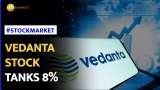 Vedanta shares crash 8% after promoters sell 4.3% stake