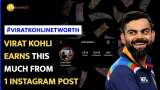 Virat Kohli is the third-richest athlete on Instagram but do you know how much he earns from 1 post?