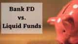 Fixed Deposit or Liquid Fund: Where will I get the maximum benefit?