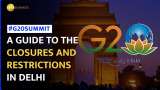 G20 Summit 2023: Schools, Malls, Banks Closed, WFH in Offices in Delhi from Sep 8-10
