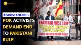 Pakistan Occupied Kashmir (PoK) Activists Demand Pakistan Vacate Kashmir, Condemn Extremism