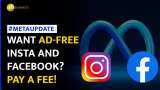 Meta to Charge Europeans $14 Per Month for Ad-Free Facebook and Instagram