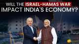 Israel-Hamas War: How Will It Impact the Indian Economy?