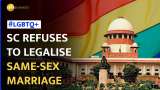 Same-Sex Marriage in India: Supreme Court Says Yes to Love, But Leaves Legalisation To Parliament