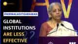 Finance Minister Nirmala Sitharaman Expresses Concerns About Global Multilateral Institutions