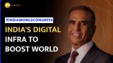 Airtel Founder Sunil Bharti Says India&#039;s Digital Infrastructure Can Accelerate World Economy