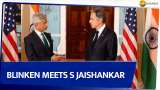India-US Dialogue: US Secretary of State Antony Blinken meets External Affairs Minister S Jaishankar