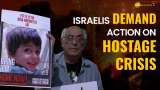 Israel Hamas War: Israeli Families Urge For Hostage Deal With Hamas