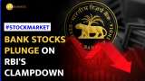 Banking Shares Tumble as RBI Tightens Lending Norms | Stock Market News