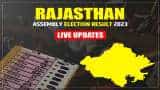 Rajasthan Election Result LIVE, Today Election Result Time, Rajasthan assembly election results 2023 LIVE