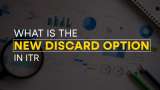 Demystifying the New &quot;Discard&quot; Option in Income Tax Returns: A Comprehensive Guide for Taxpayers