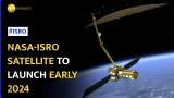 US-India Space Cooperation: $1.5 Billion NASA-ISRO SAR Satellite to Map Earth Every 12 Days