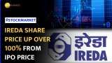 IREDA Shares Soar 15% to New High! Doubles Investor Wealth in 8 Sessions | Stock Market News