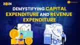 Union Budget 2024: Decoding the Difference Between Capital and Revenue Expenditure