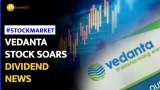 Vedanta Stock Surges As 1100% Dividend Boosts Investor Sentiment