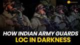 Watch | Indian Army&#039;s Night Vigilance In Uri Sector At LoC