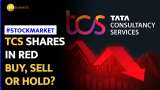 TCS Shares In Red-- Buy, Sell or Hold? | Here’s What Brokerage Recommends 