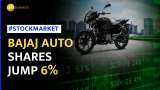 Bajaj Auto Soars 6% on Rs 4,000 Crore Buyback | Stock Market News