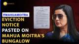 Eviction Notice Served on Former MP Mahua Moitra in Delhi Bungalow Case
