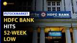 HDFC Bank’s Q3 Earnings Fallout Continues As It Hits 52-Week Low | Stock Market News