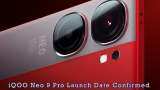 iQOO Neo 9 Pro Launch Date in India confirmed - Check confirmed features