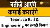 Opportunity to earn before Texmaco Rail &amp; Engineering results? You will get results and you will earn money.