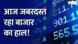 Bazaar Aaj Aur Kal: Excellent trading seen in the market today, Sensex rose 454, Nifty rose 157 points.