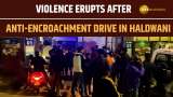 Haldwani Riots: Clashes in Haldwani as Anti-Encroachment Drive Turns Violent, Curfew Imposed