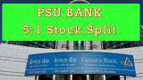 5:1 Stock Split: Multibagger PSU bank gets buy call - Check Share Price Target 2024
