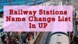 Akbarganj to Maa Ahorwa Bhawani Dham and Kasimpur Halt to Jais City: Eight railway stations in UP get new names - Check Full List