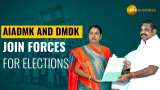 Lok Sabha Elections 2024: AIADMK and DMDK Forge Alliance For The Upcoming Elections