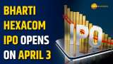 Bharti Hexacom IPO Subscription Opens – Check Details | Stock Market News