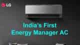 LG Electronics launches India's first 'Energy Manager' AC to help consumers save electricity bills