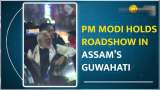 PM Modi&#039;s Guwahati Roadshow Gathers Momentum Ahead of Lok Sabha Elections 2024