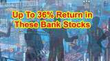 5 bank stocks that can offer up to 36% return - Do you own? Check target price